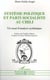 Système politique et parti socialiste au Chili - Un essai d'analyse systemique