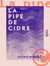 La Pipe de cidre