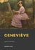 Geneviève - La Confidence inachevée