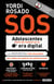 S.O.S Adolescentes fuera de control en la era digital - Las respuestas más buscadas por todos los padres de adolescentes