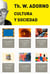 Pack Adorno IV. Cultura y Sociedad