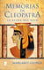 La Reina del Nilo (Memorias de Cleopatra 1) - MEMORIAS DE CLEOPATRA I
