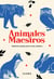 Animales maestros