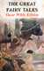 The Great Fairy Tales - Oscar Wilde Edition (Illustrated) - The Happy Prince, The Nightingale and the Rose, The Devoted Friend, The Selfish Giant, The Remarkable Rocket, The Young King…