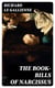 The Book-Bills of Narcissus - An Account Rendered by Richard Le Gallienne