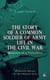 The Story of a Common Soldier of Army Life in the Civil War (Illustrated Edition) - Civil War Memories Series