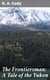 The Frontiersman: A Tale of the Yukon