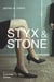 Styx & Stone - An Ellie Stone Mystery