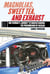 Magnolias, Sweet Tea, and Exhaust - One Woman?s Journey to Understanding the Phenomenon of NASCAR