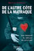 De l'autre côté de la matraque - les dessous du métier de policier