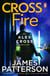 Cross Fire - (Alex Cross 17)