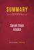 Summary: Sarah from Alaska - Review and Analysis of Scott Conroy and Shushannah Walshe's Book
