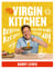 My Virgin Kitchen - Delicious recipes you can make every day