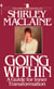 Going Within - A Guide for Inner Transformation