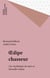 Œdipe chasseur - Une mythologie du sujet en Nouvelle-Guinée