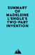 Summary of Madeleine L'Engle's Two-Part Invention