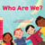 Who Are We? (A Multicultural Book) – with Audio!
