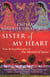 Sister Of My Heart