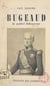 Bugeaud - Le soldat-laboureur