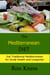 The Mediterranean Diet - Senior Health, #4
