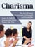 Charisma: The Art Of Being Charismatic, Influential and Irresistible. Learn To Talk To Anyone And Make People Like You