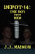 Depot-14: The Boy From Hen - Depot-14, #7