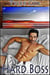 Hard Boss (Gay MM Erotic Romance)