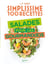 Simplissime 100 recettes : Salades pour les gourmand(e)s