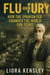 Flu and Fury: How the Spanish Flu Changed the World For Teens