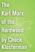 The Karl Marx of the Hardwood - An Essay from Chuck Klosterman IV