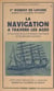La navigation à travers les âges - Évolution de la technique nautique et de ses applications