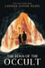 The Reign of the Occult - The Occult Series, #1