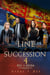 The Line of Succession 4: Rex v. Regina - The Line of Succession, #4