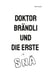 Doktor Brändli und die erste Snä