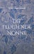 Die fluchende Nonne