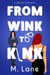 From Wink to Kink - The San Francisco Aftershocks, #3