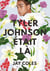 Tyler Johnson était là
