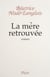 La Mère retrouvée