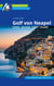Golf von Neapel Reiseführer Michael Müller Verlag - Ischia, Sorrent, Capri, Amalfi