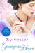 Sylvester - Gossip, scandal and an unforgettable Regency romance