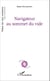 Navigateur au sommet du vide - Bilingue français, suédois et plus de 160 langues