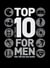 Top 10 for Men - Over 250 lists that matter