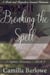 Breaking the Spell: A Pride and Prejudice Sensual Intimate - A Captive Romance, #3