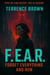 F. E. A. R