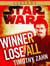 Winner Lose All--A Lando Calrissian Tale: Star Wars Legends (Novella)