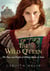 The Wild Queen - The Days and Nights of Mary, Queen of Scots