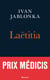 Laëtitia ou la fin des hommes - Prix Médicis 2016