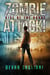 Zombie Attack! Rise of the Horde - Zombie Attack!, #1