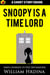 Snoopy Is a Time Lord - Simple Journeys to Odd Destinations, #13