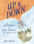 Up & Down - The Adventures of John Jeffries, First American to Fly